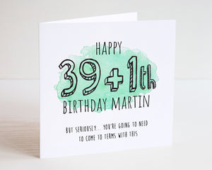 40th Watercolour Birthday Card - 39 + 1 Happy Birthday - 39 plus 1 Birthday Card - 40th Card - Watercolour Card