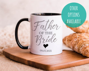 Father Of The Bride Mug - Personalised Mug - Wedding Day Gift - Dad Wedding Gift - Wedding Mug