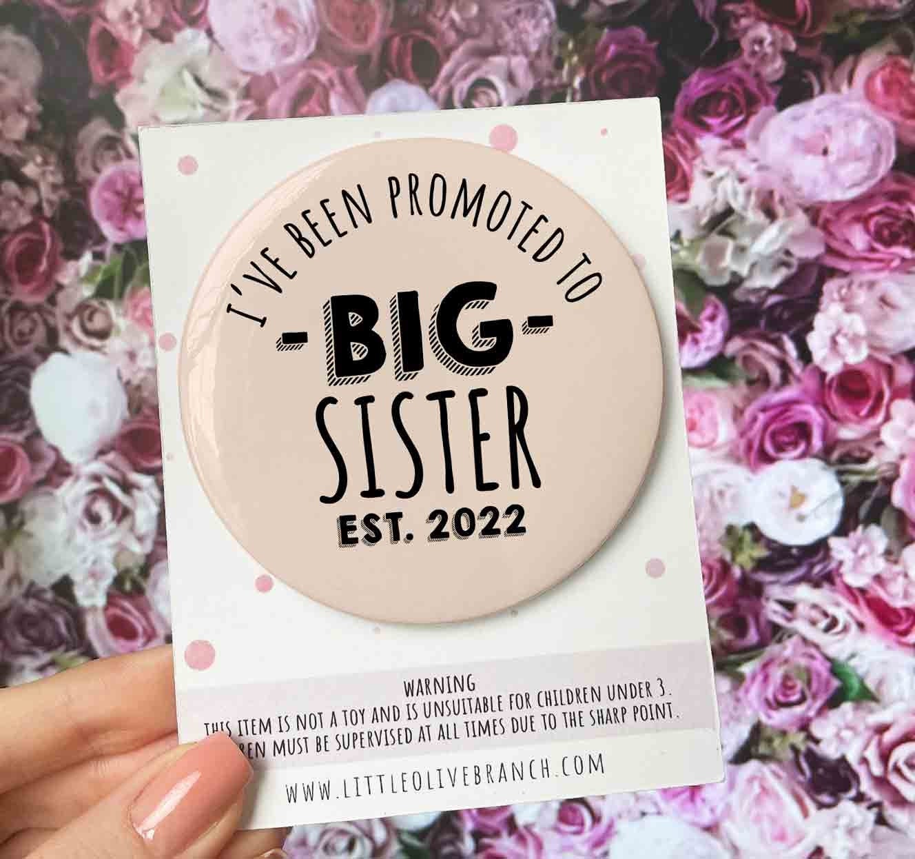 Personalised Big Sister Announcement Badge - First Time Parents - New Baby - Surprise Pregnancy - Pregnancy reveal - Big Sister