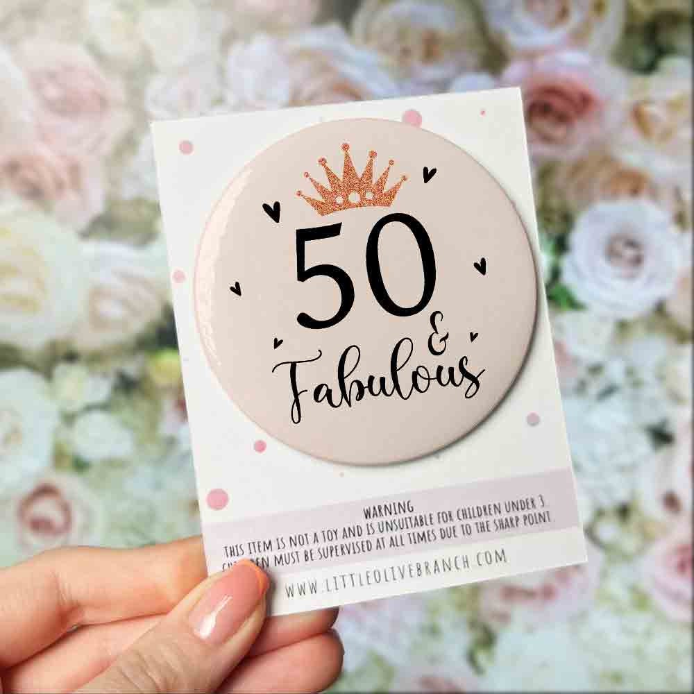 Birthday Age Badge - 40 & Fabulous - 50th Birthday Badge - 60th Birthday Badge - Special Birthday Badge