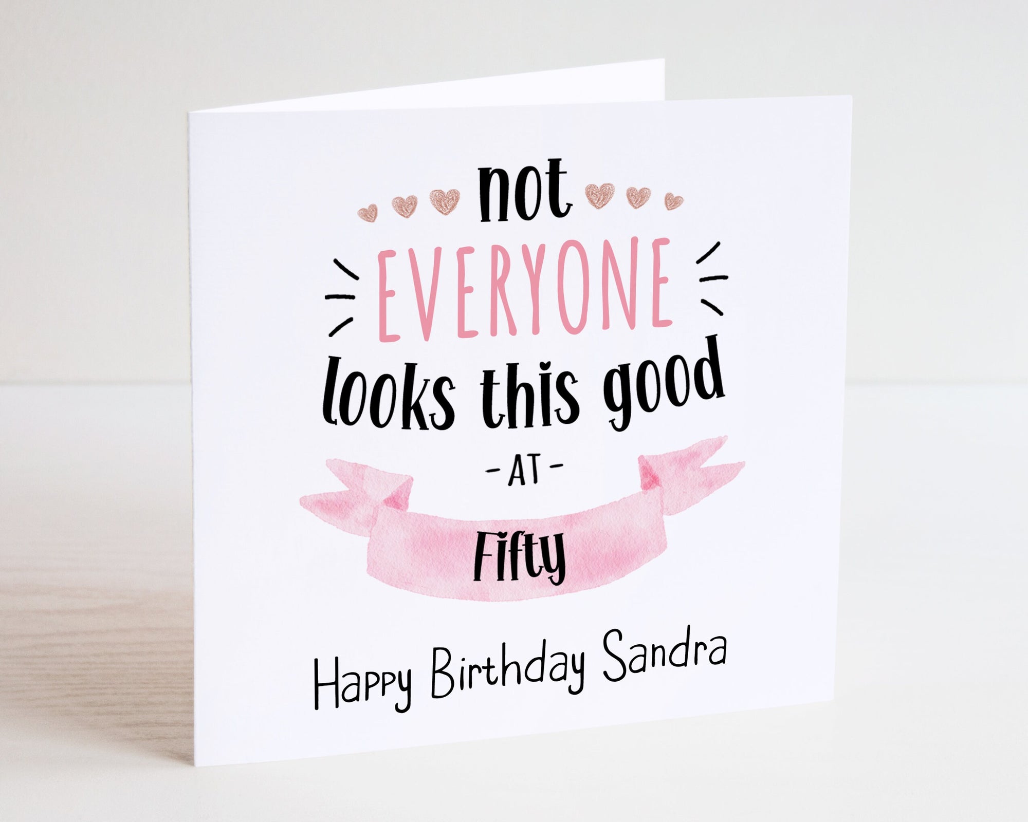 Not Everyone Looks This Good Birthday Card - 50th Birthday - 60th Birthday - 70th Birthday - Special Age Birthday Card