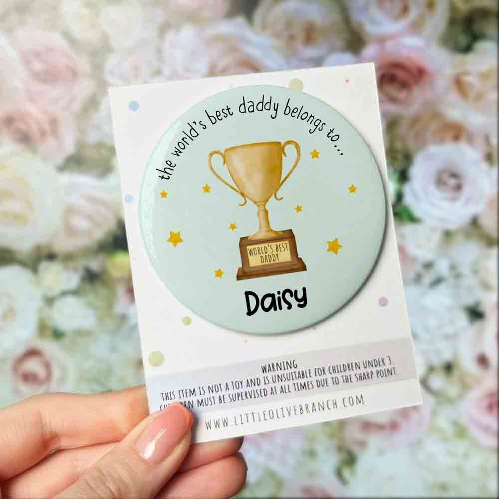 Worlds Best Daddy Badge - Daddy Fathers Day Badge - Daddy Birthday - This Daddy Belongs To - Birthday Badge