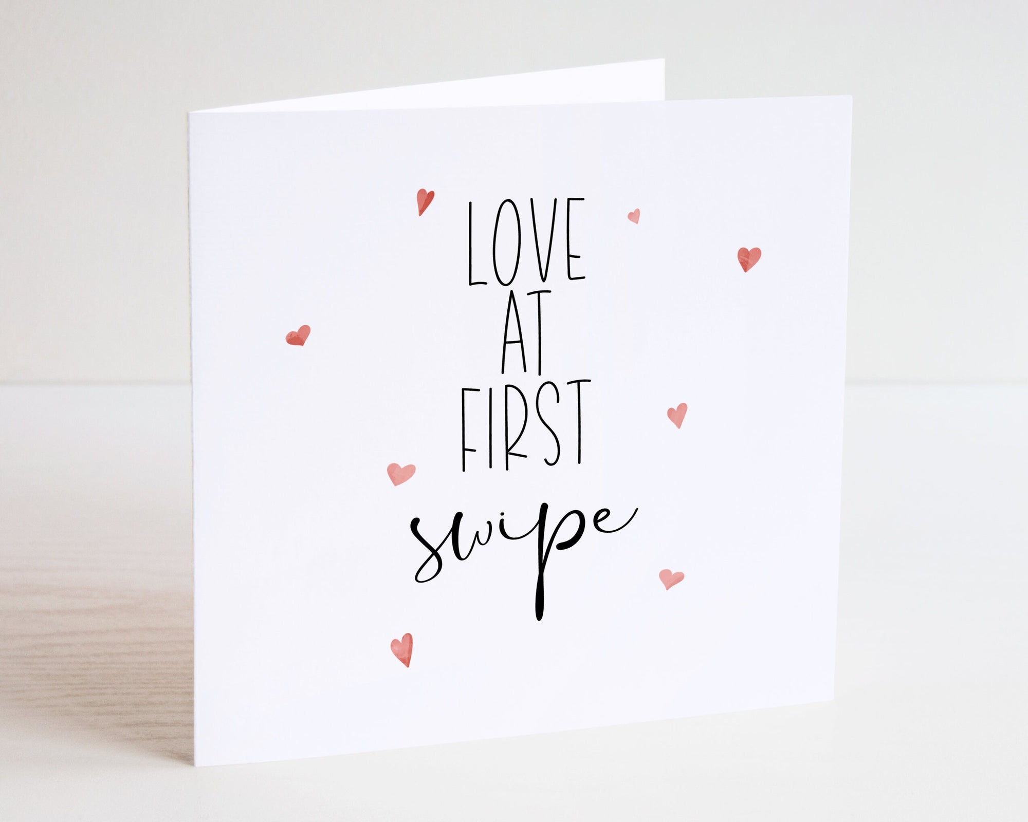 Love At First Swipe Valentines Card - Valentine's Day - Couple Card - Husband Card - Wife Card - For Him - For Her