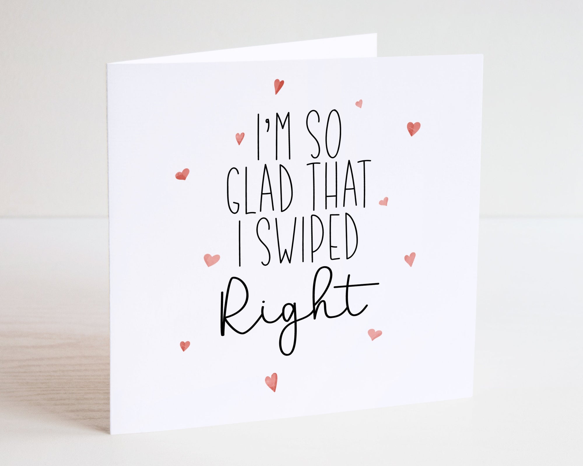 So Glad I Swiped Right Valentines Card - Valentine's Day - Couple Card - Husband Card - Wife Card - For Him - For Her