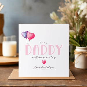 Personalised Valentines Daddy Card - First Valentines - Daddy Card - Valentines Balloon Card - On Your First Valentines - Kids Valentines