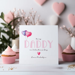 Personalised Valentines Daddy Card - First Valentines - Daddy Card - Valentines Balloon Card - On Your First Valentines - Kids Valentines