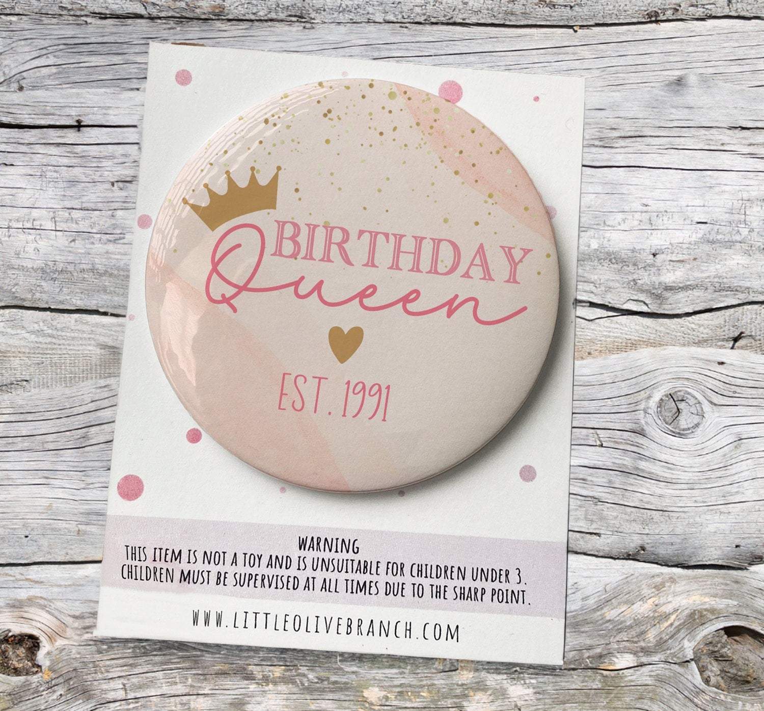 Personalised Birthday Queen Badge - Birthday Girl - Birthday Badge - Birthday Princess