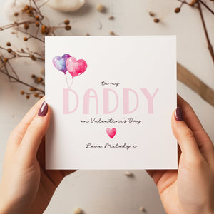 Personalised Valentines Daddy Card - First Valentines - Daddy Card - Valentines Balloon Card - On Your First Valentines - Kids Valentines