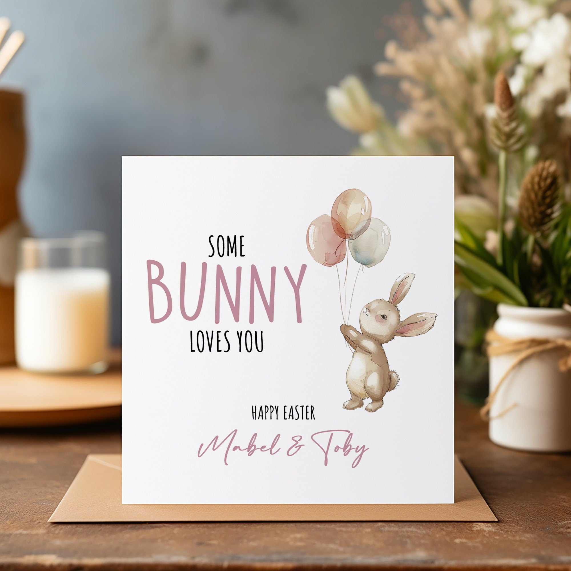 Personalised Easter Card - Easter Card - Bunny Card - Some Bunny Loves You