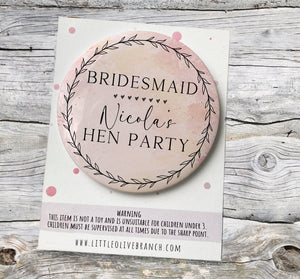 Personalised Hen Party Badge - Wedding Role Badge - Hen Party Favours - Hen Party Gift