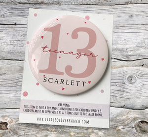 13th Birthday Badge - Kids Birthday - Child Birthday Badge