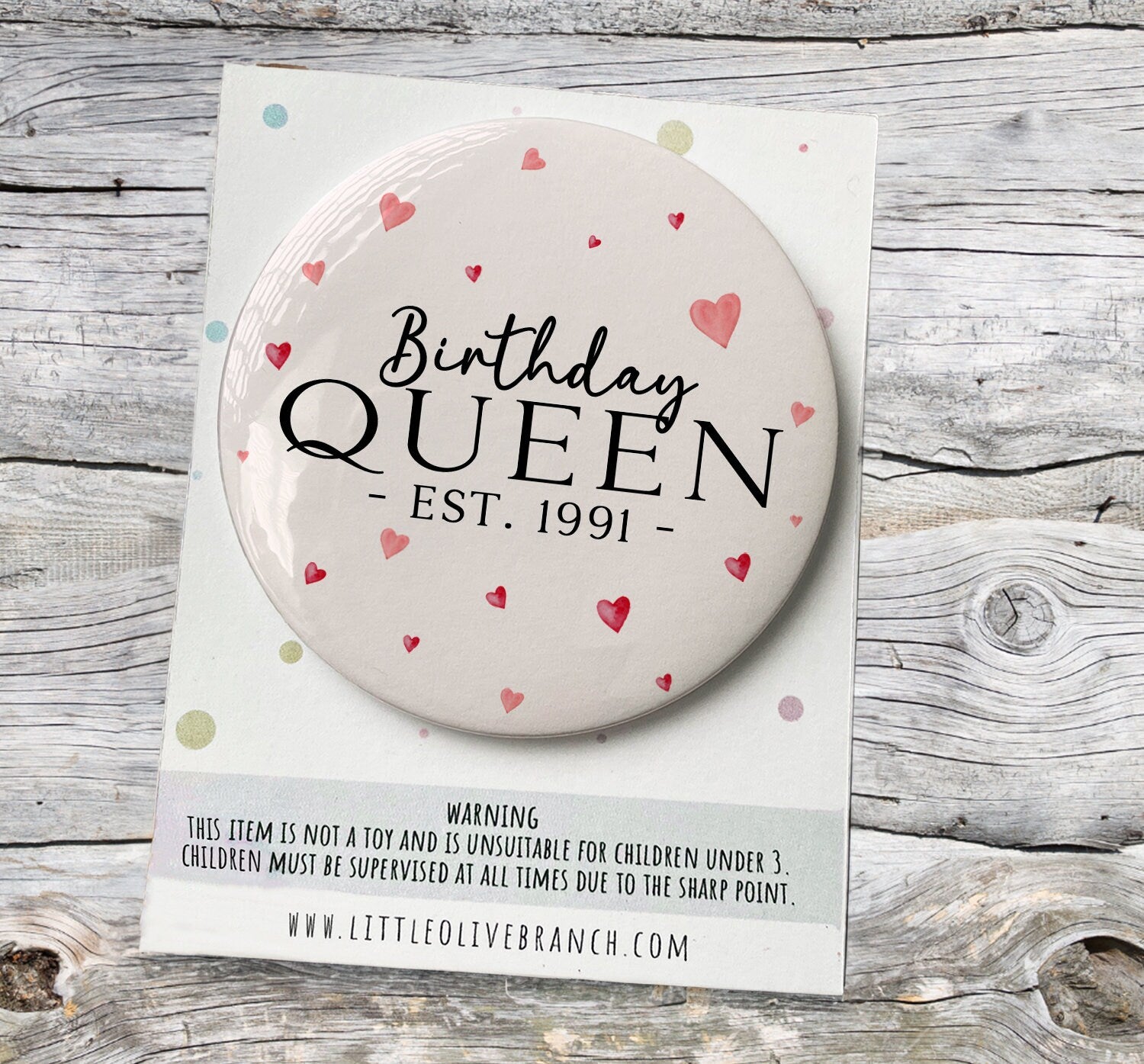 Personalised Birthday Queen Badge - Birthday Girl - Birthday Badge - Birthday Princess - B1133