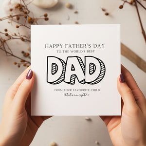 Happy Father's Day Card - Daddy Card - Father's Day Card - Dad Greeting Card - From Your Favourite Child - C1186