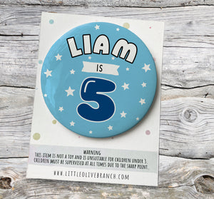 Personalised Blue Birthday Badge - Kids Birthday - Child Birthday Badge - Star Birthday - B1197