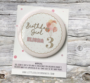 Birthday Girl Badge - Birthday Girl - Birthday Badge - Birthday Princess - B1199