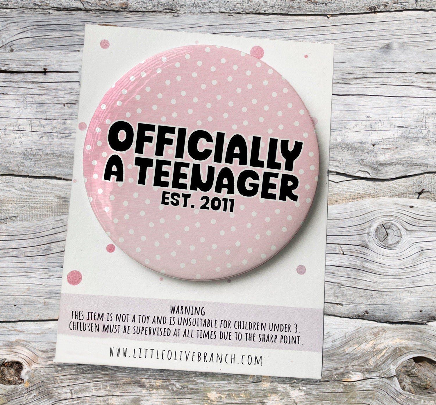 13th Birthday Badge - Kids Birthday - Child Birthday Badge - Teenager Badge - B1152