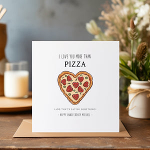 Personalised Anniversary Pizza Card - Husband Anniversary Gift - Boyfriend - Wife Anniversary - C1234