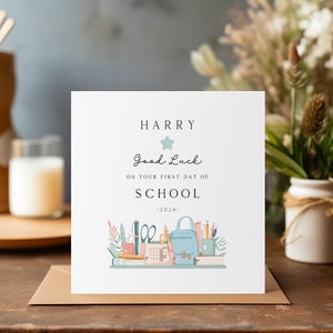 Personalised First Day Of School Card - New School Card - Going To School Card - Reception Card - C1482