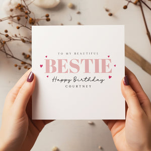 Personalised Bestie Birthday Card - To My Bestie - Bestie Birthday - C1623