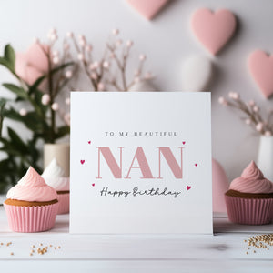 Personalised Nan Birthday Card - To Nan - Nan Birthday - C1619