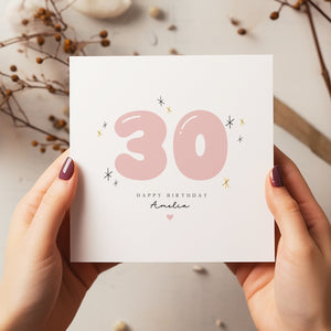 Personalised 30th Birthday Age Card - 30th Happy Birthday - Personalised Thirtieth - Birthday Card For Her - C1668